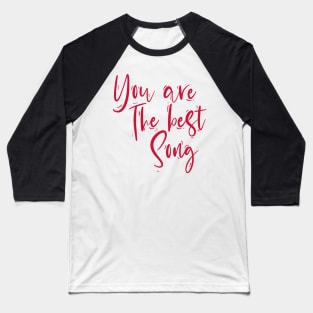 Quotes cute music romantic love Baseball T-Shirt